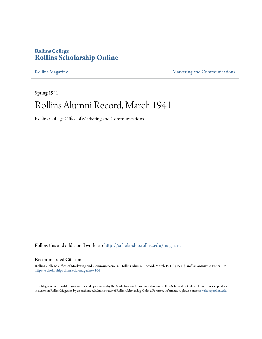 Rollins Alumni Record, March 1941 Rollins College Office Ofa M Rketing and Communications