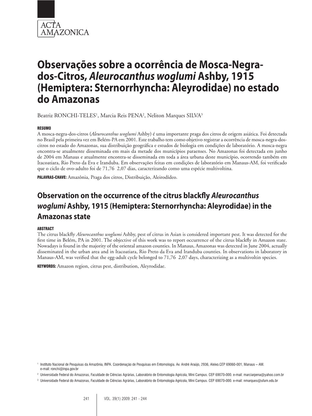 Observações Sobre a Ocorrência De Mosca-Negra- Dos-Citros, Aleurocanthus Woglumi Ashby, 1915 (Hemiptera: Sternorrhyncha: Aleyrodidae) No Estado Do Amazonas