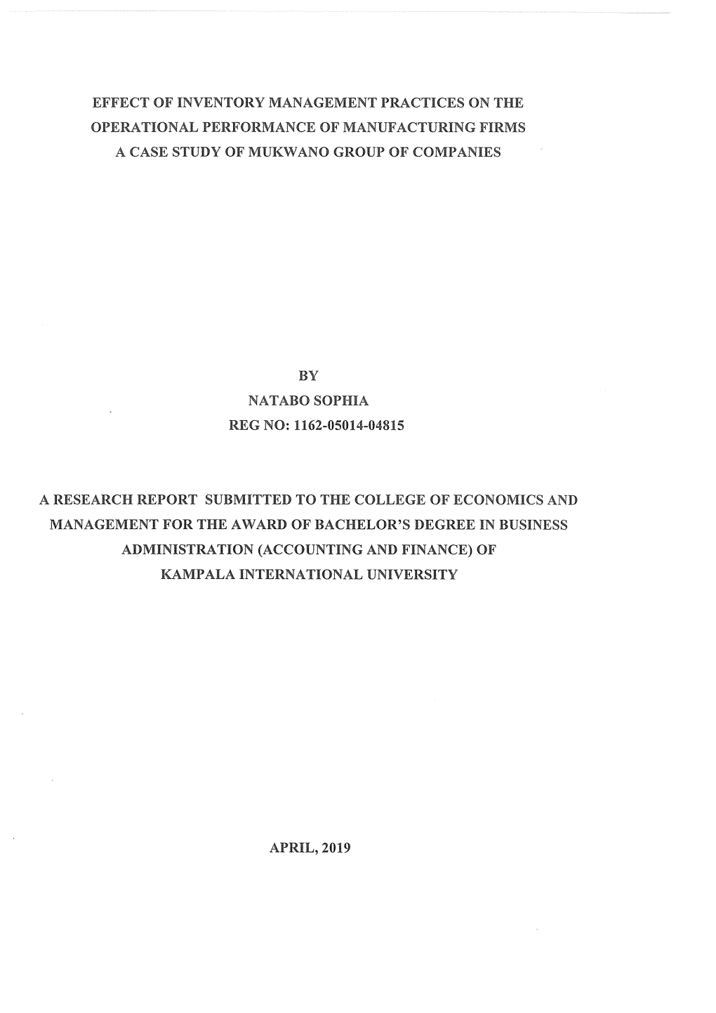 Effect of Inventory Management Practices on the Operational Performance of Manufacturing Firms a Case Study of Mukwano Group of Companies