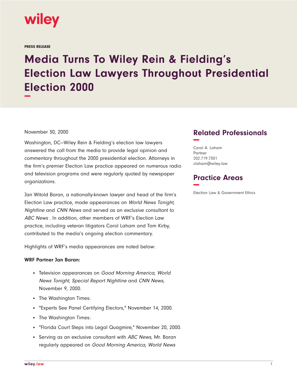 Media Turns to Wiley Rein & Fielding's Election Law Lawyers