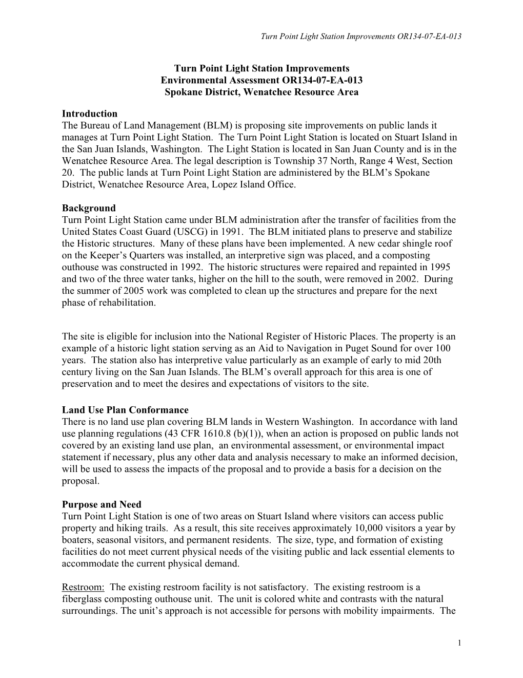 Turn Point Light Station Improvements Environmental Assessment OR134-07-EA-013 Spokane District, Wenatchee Resource Area