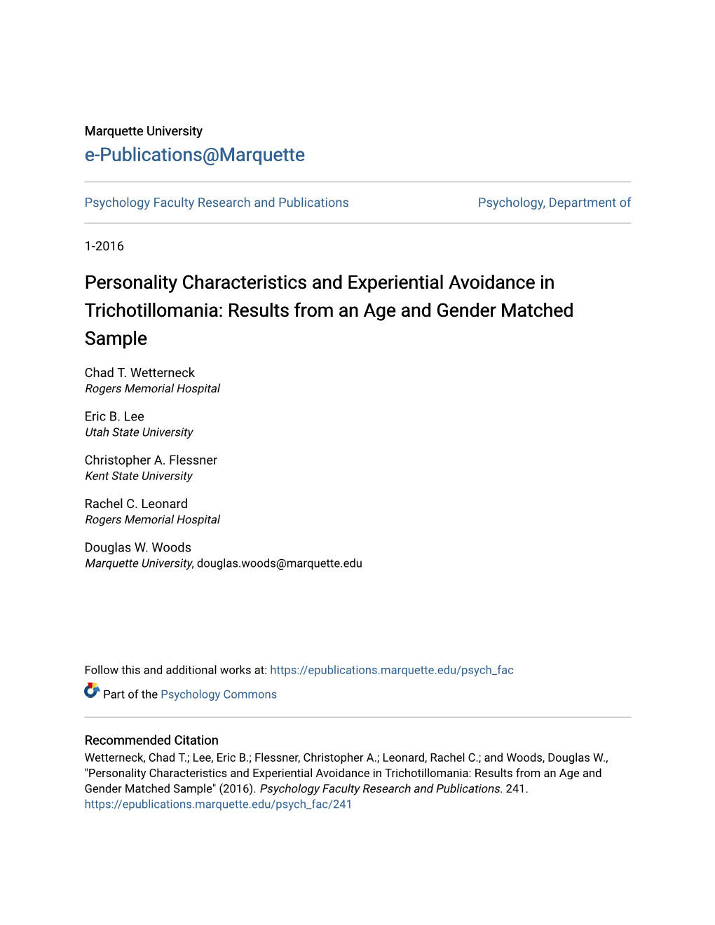 Personality Characteristics and Experiential Avoidance in Trichotillomania: Results from an Age and Gender Matched Sample