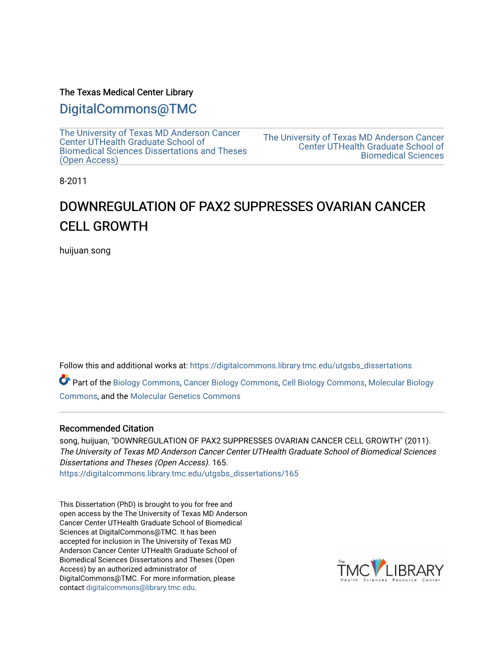 DOWNREGULATION of PAX2 SUPPRESSES OVARIAN CANCER CELL GROWTH Huijuan Song