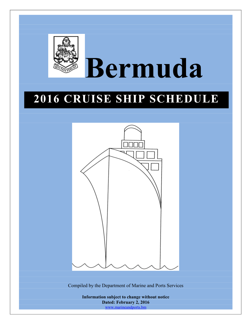 2016 Cruise Ship Schedule