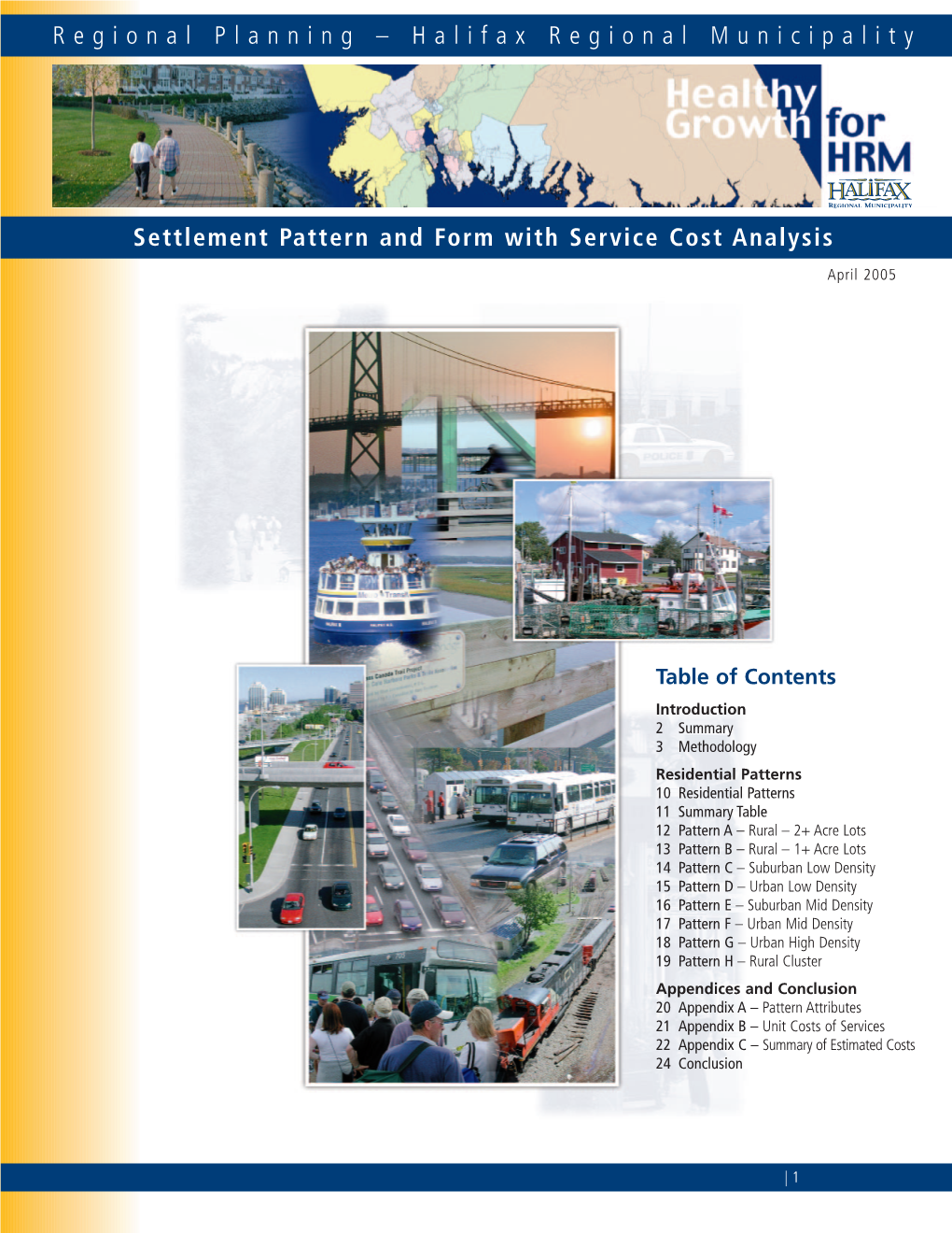 Halifax Regional Municipality Settlement Pattern and Form with Service Cost Analysis