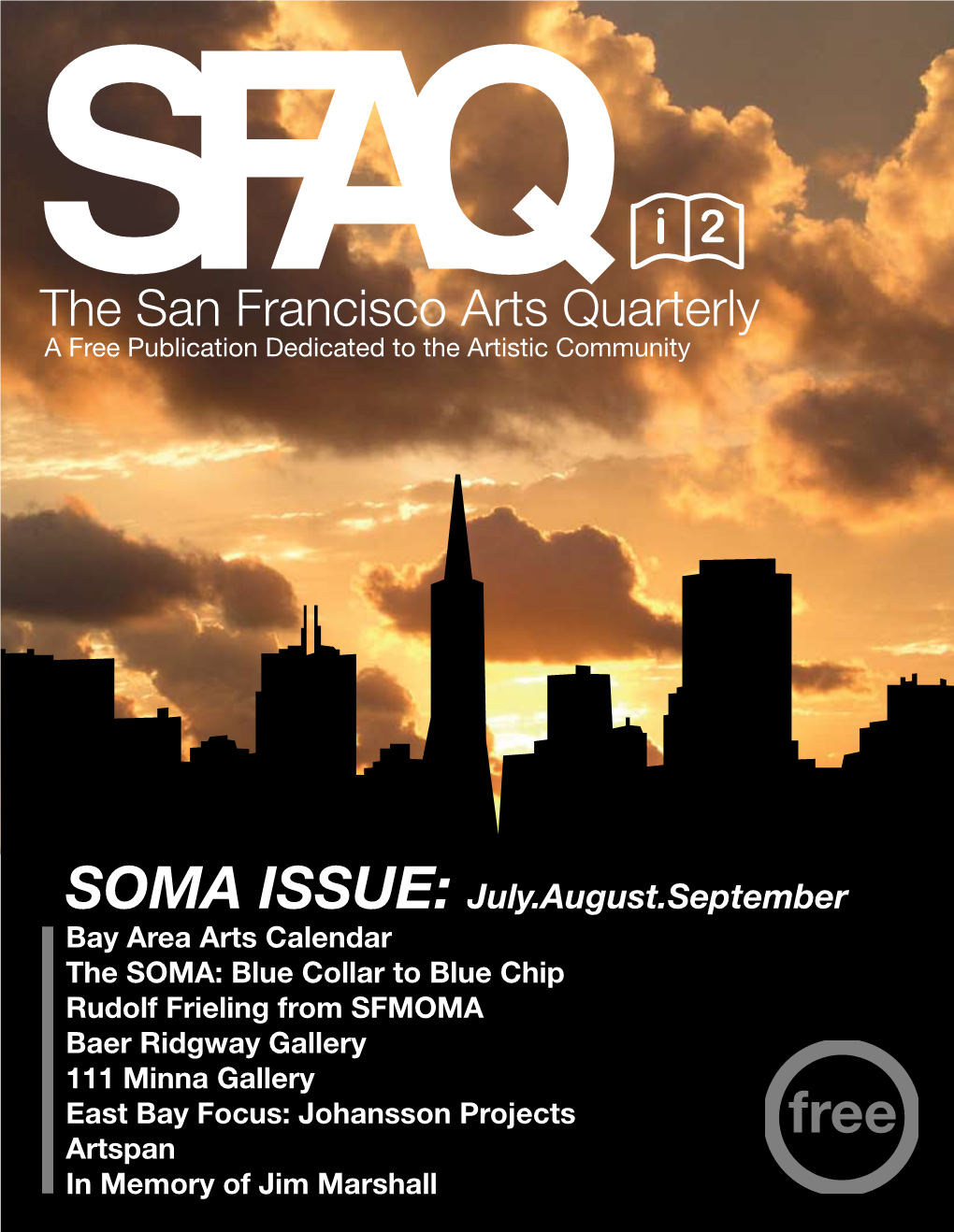 The San Francisco Arts Quarterly SA Free Publication Dedicated to the Artistic Communityfaq