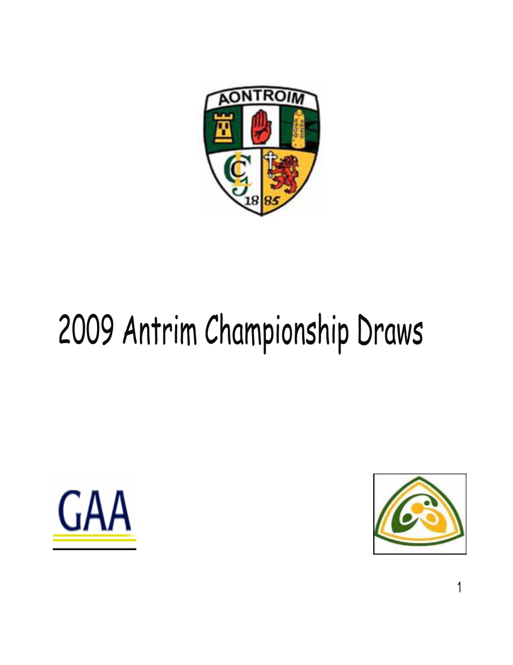 2009 Antrim Championship Draws