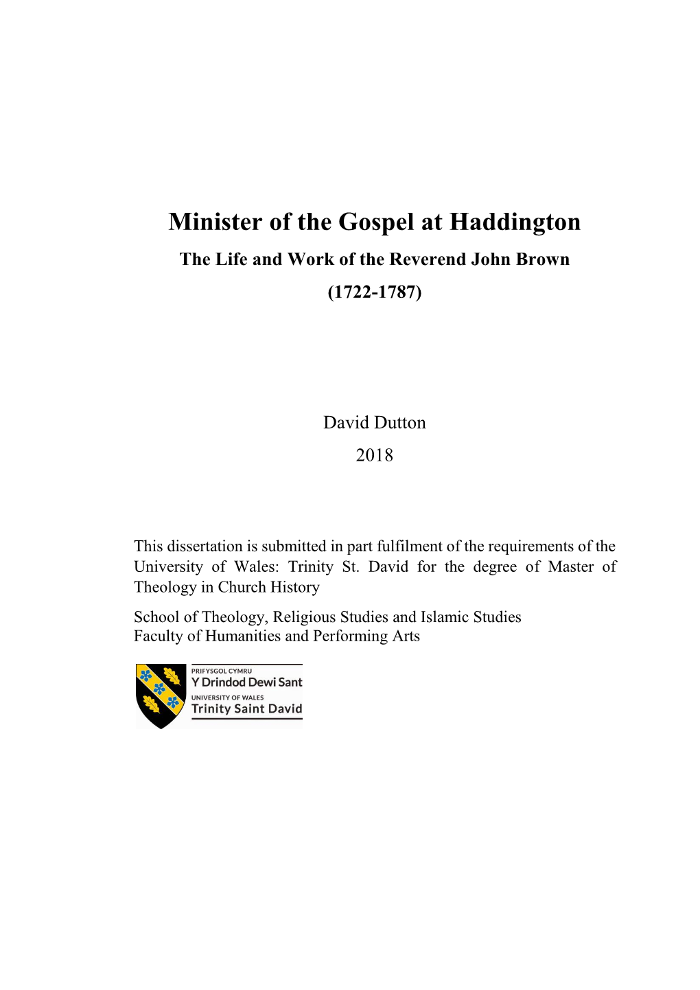 Minister of the Gospel at Haddington the Life and Work of the Reverend John Brown (1722-1787)