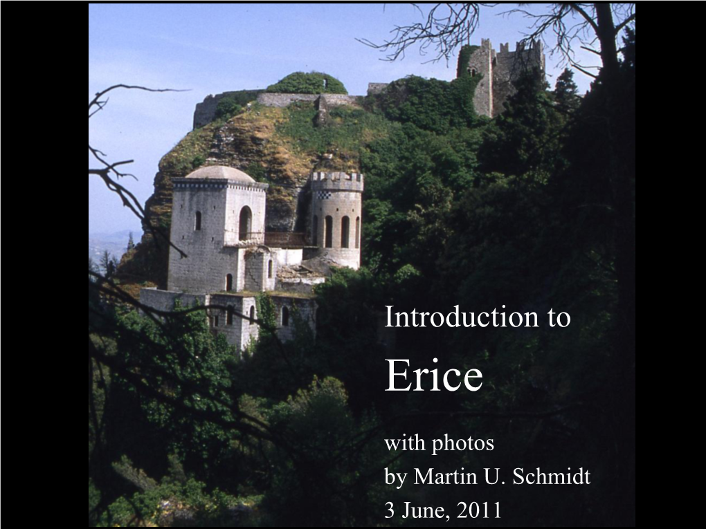 Introduction to Erice with Photos by Martin U