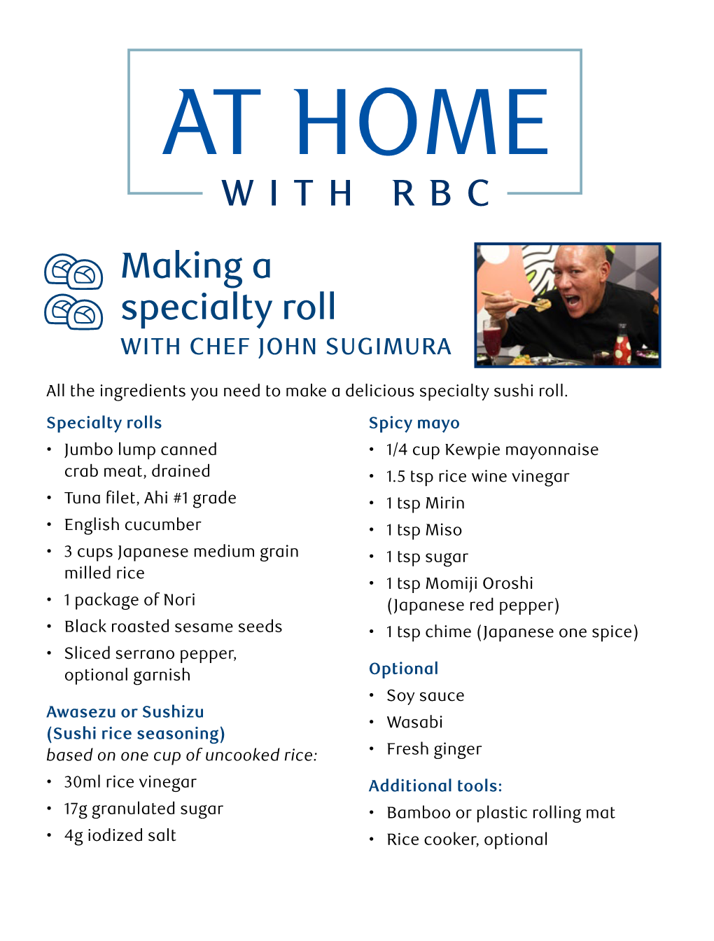 Specialty Roll Recipe from Chef John Sugimura