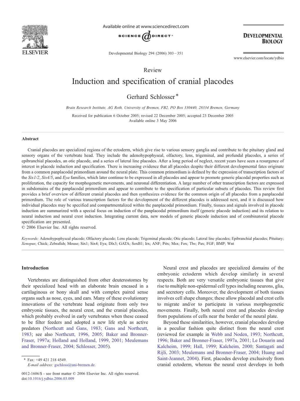 Induction and Specification of Cranial Placodes ⁎ Gerhard Schlosser