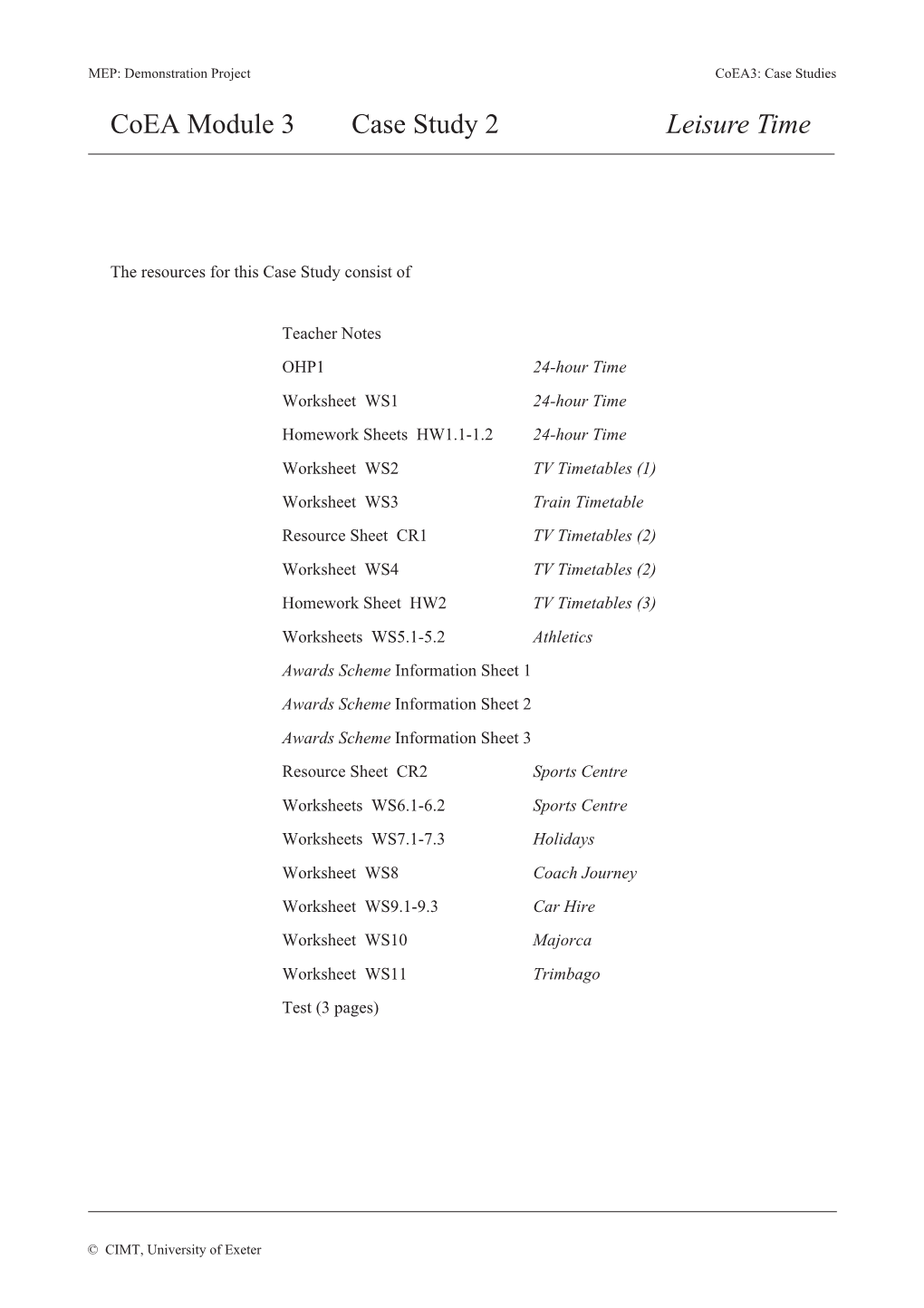 Coea Module 3 Case Study 2 Leisure Time