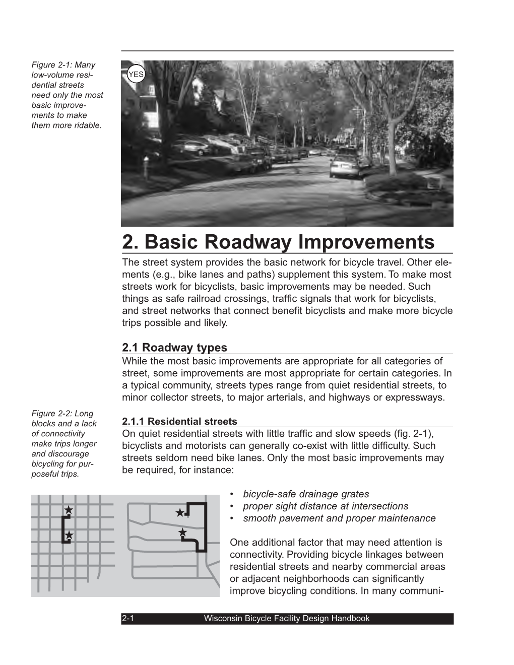 2. Basic Roadway Improvements the Street System Provides the Basic Network for Bicycle Travel