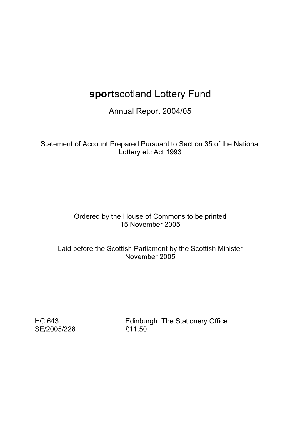 Sportscotland Lottery Fund Annual Report 2004/05 HC