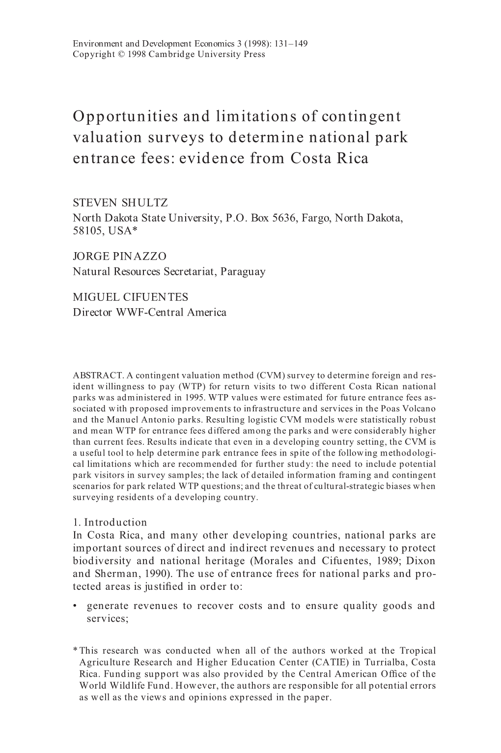 Opportunities and Limitations of Contingent Valuation Surveys to Determine National Park Entrance Fees: Evidence from Costa Rica