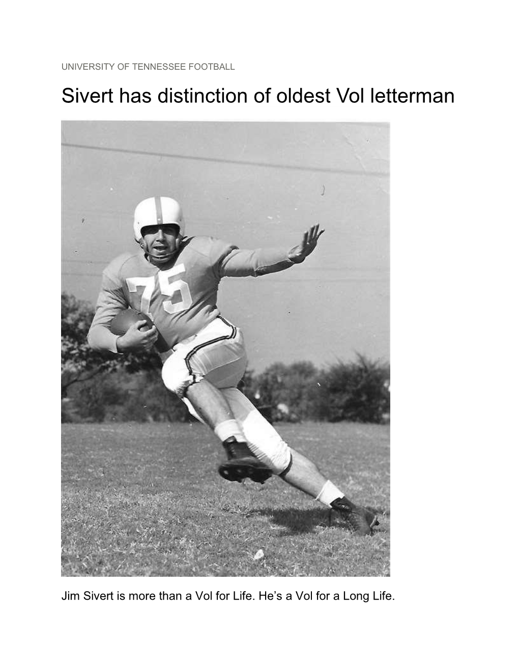 Sivert Has Distinction of Oldest Vol Letterman