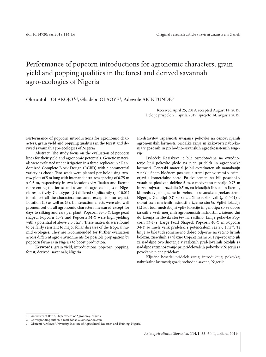 Performance of Popcorn Introductions for Agronomic Characters, Grain Yield and Popping Qualities in the Forest and Derived Savannah Agro-Ecologies of Nigeria