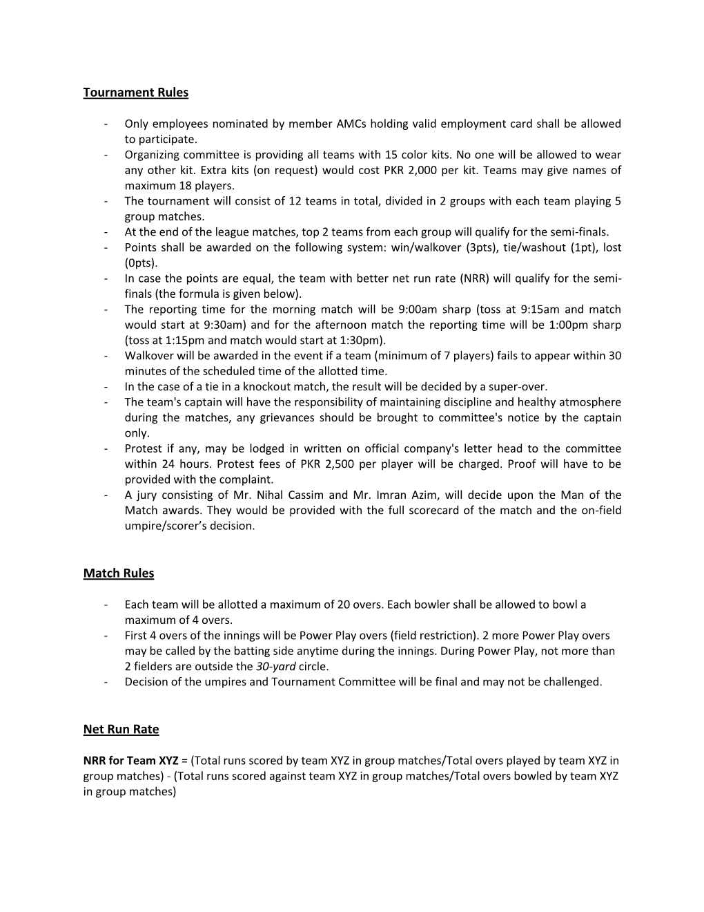 Tournament Rules Match Rules Net Run Rate