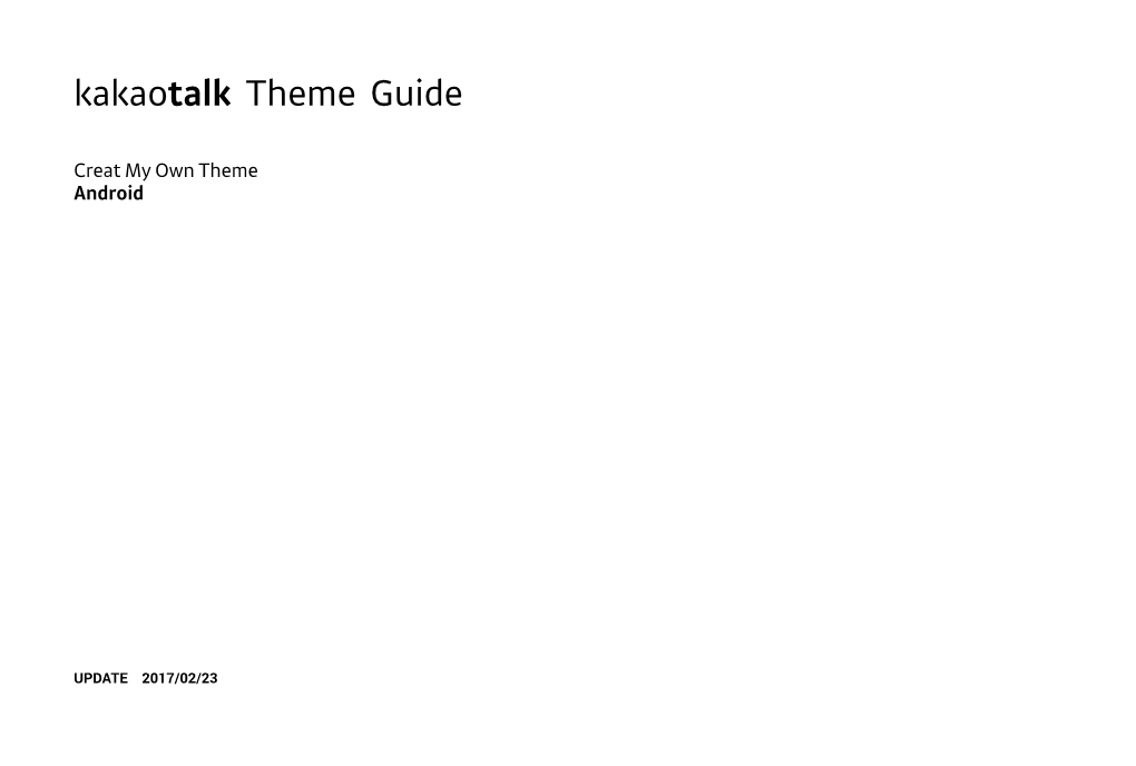 Kakaotalk Theme Guide