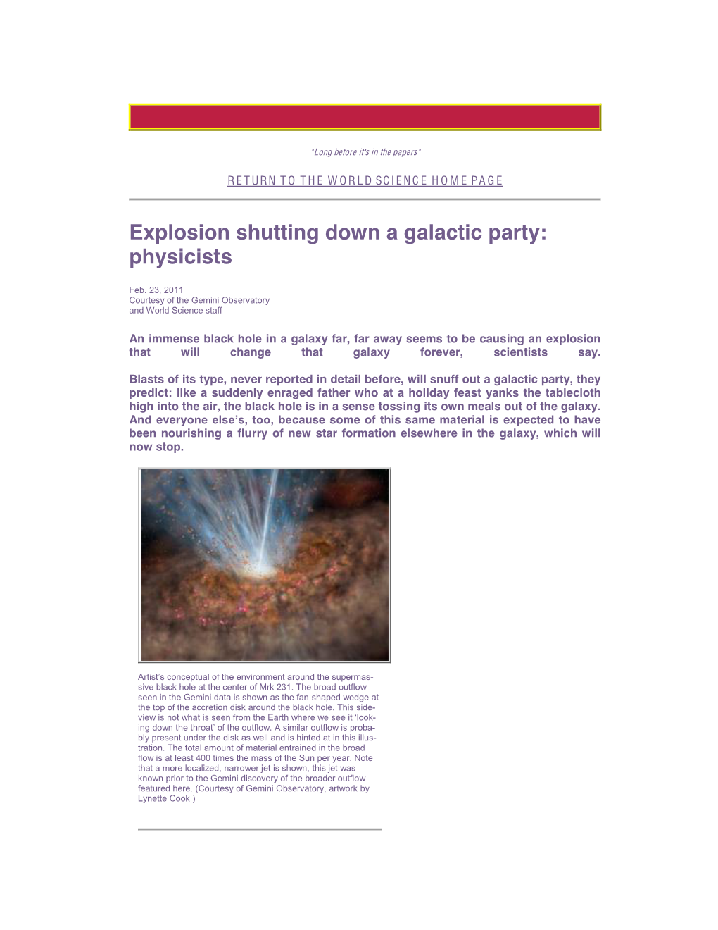 Explosion Shutting Down a Galactic Party: Physicists