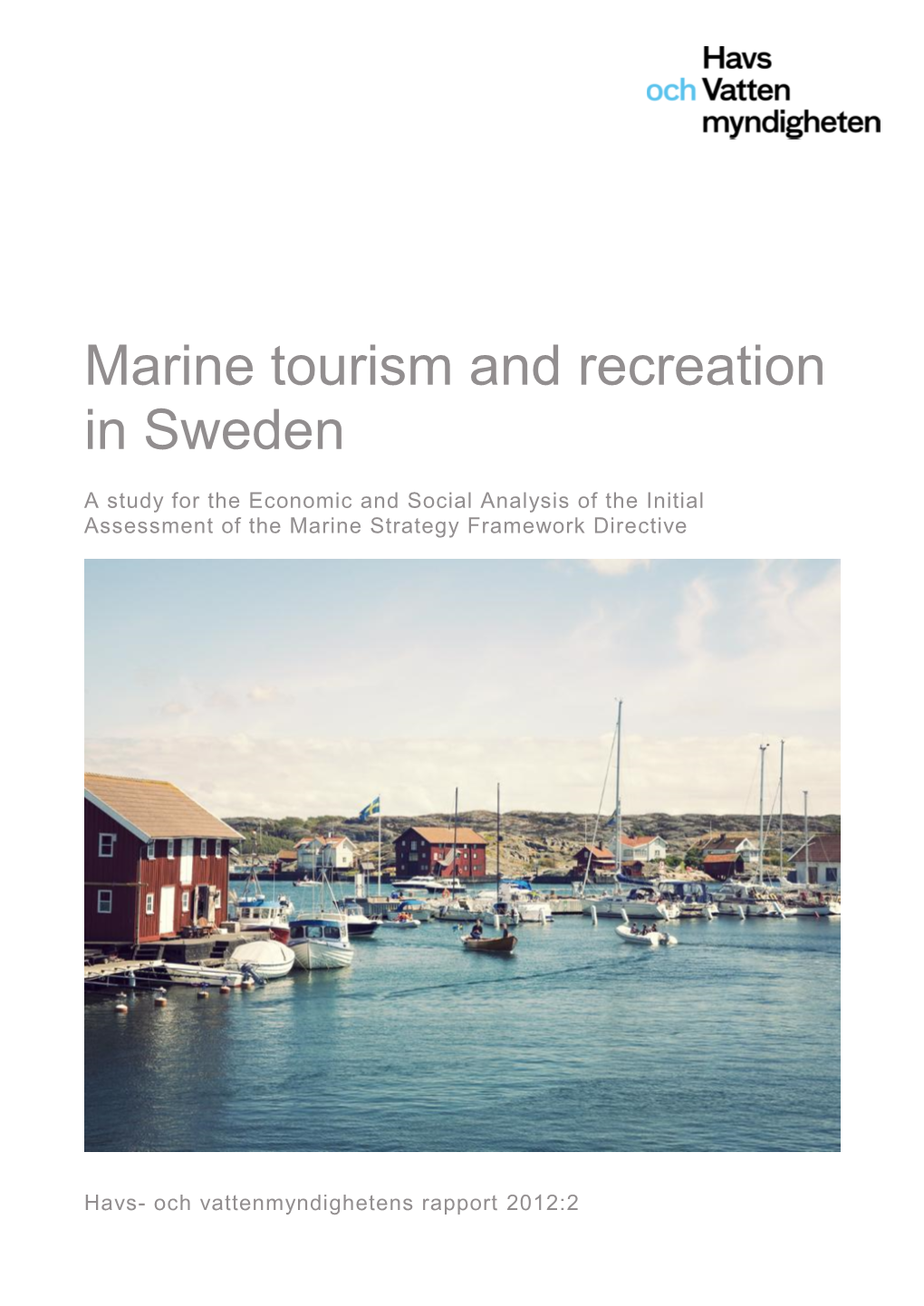 Marine Tourism and Recreation in Sweden