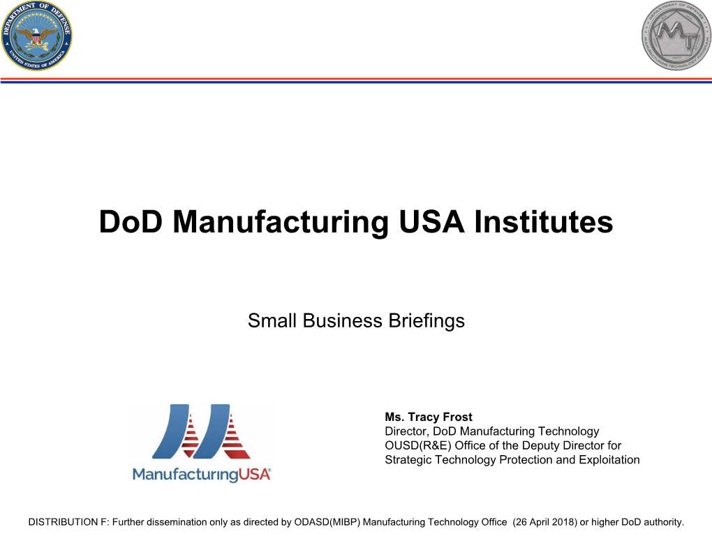 Dod Manufacturing USA Institutes