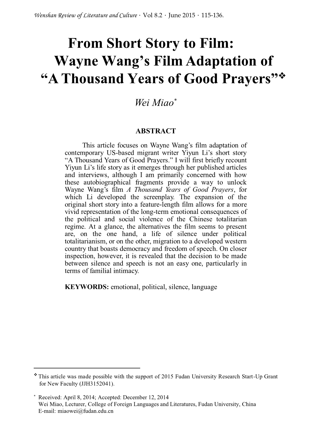 From Short Story to Film: Wayne Wang's Film Adaptation of “A Thousand Years of Good Prayers”