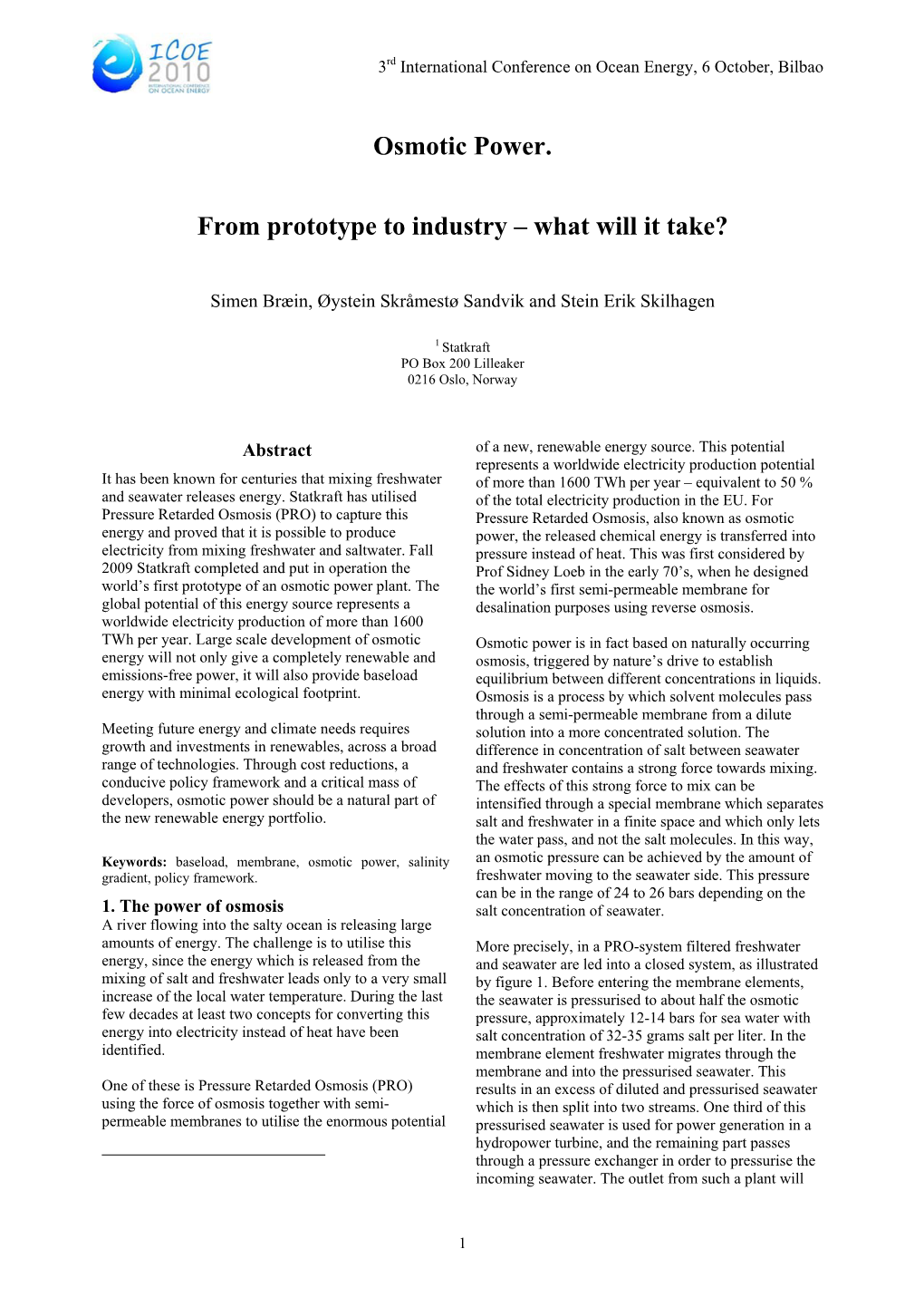 Osmotic Power. from Prototype to Industry