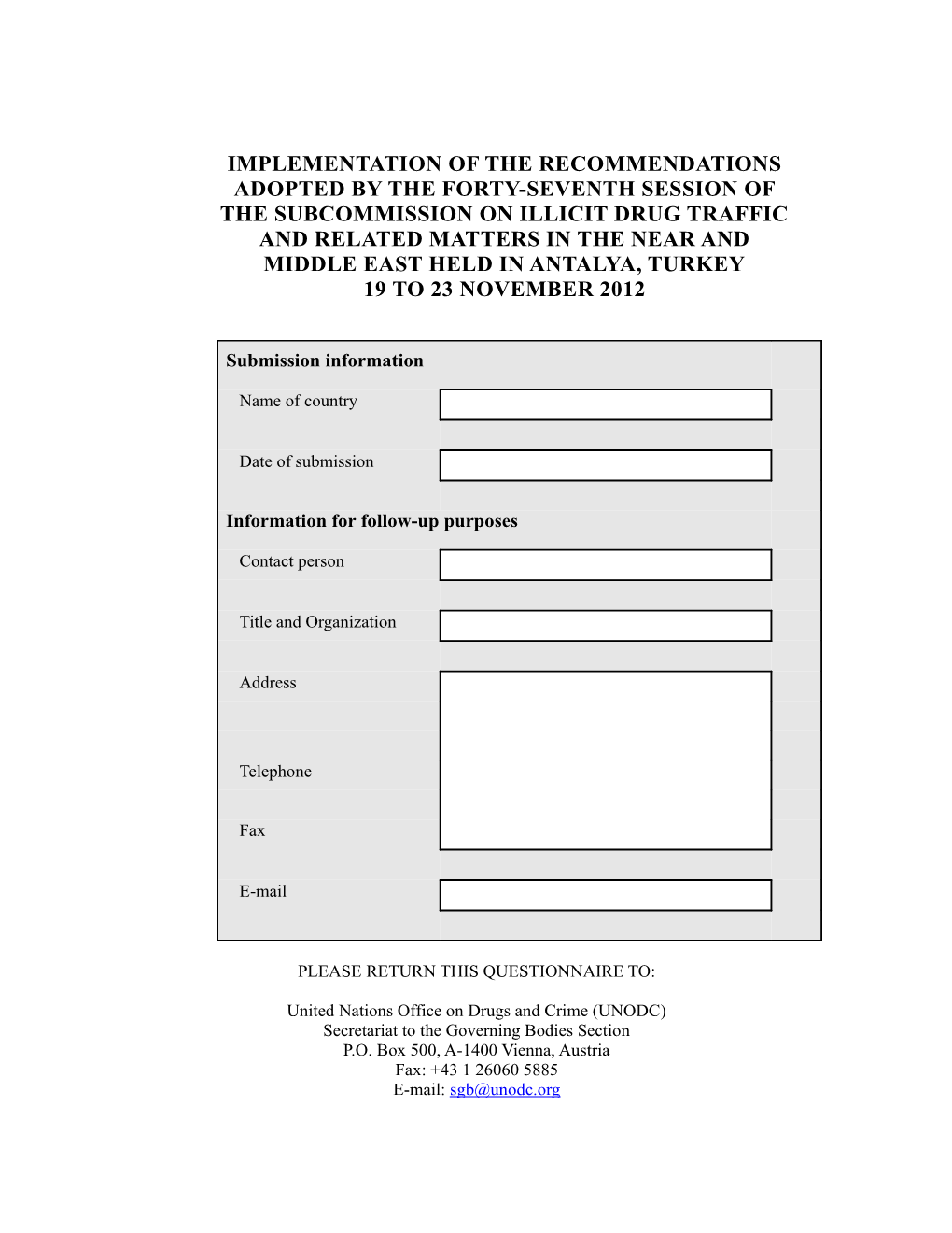 Implementation of the Recommendations Adopted by the Forty-Third Session of the Subcommission