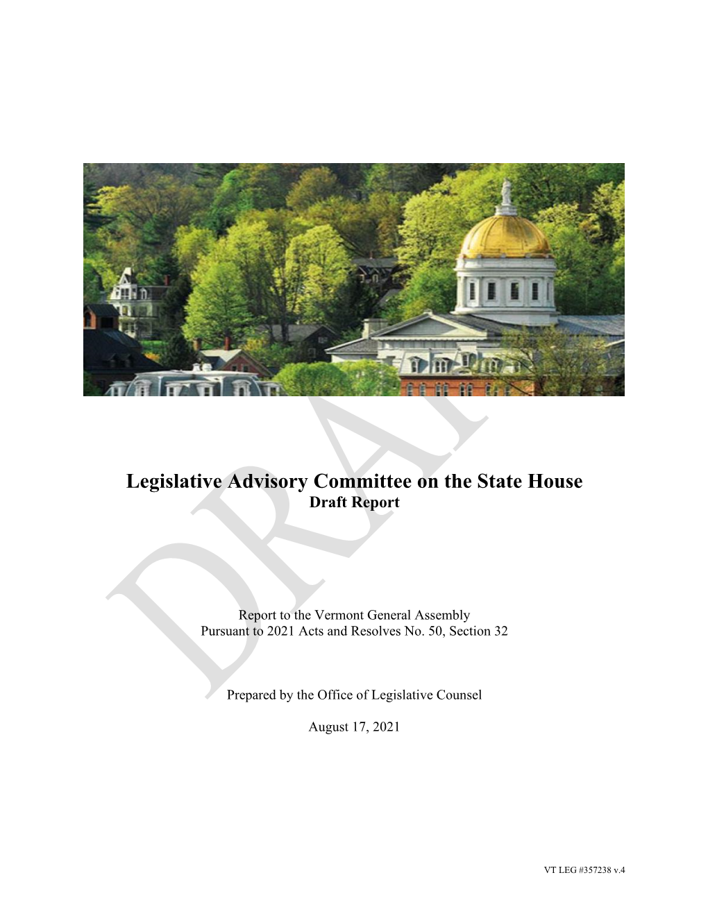 Legislative Advisory Committee on the State House Draft Report
