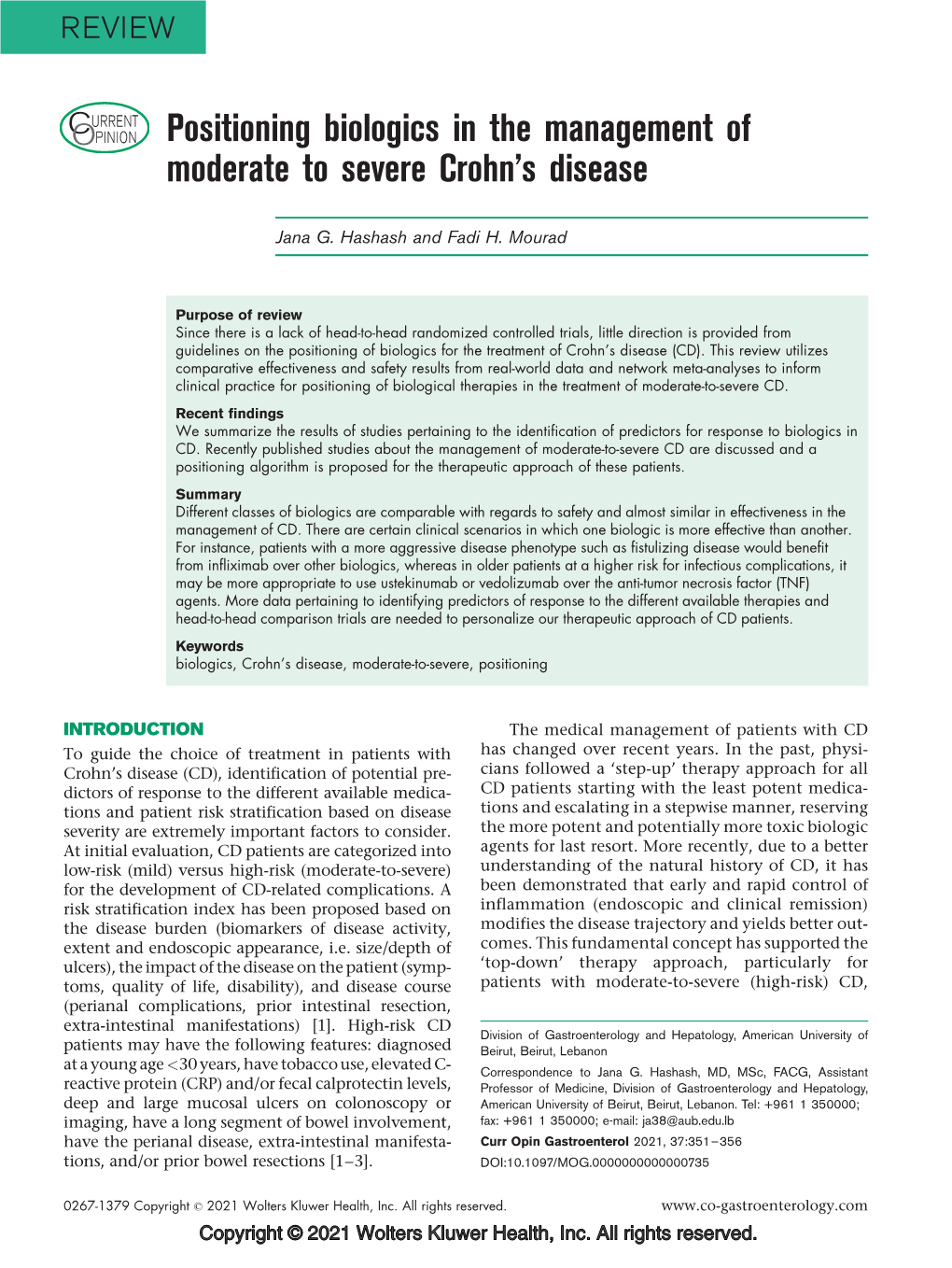 Positioning Biologics in the Management of Moderate to Severe Crohn's Disease