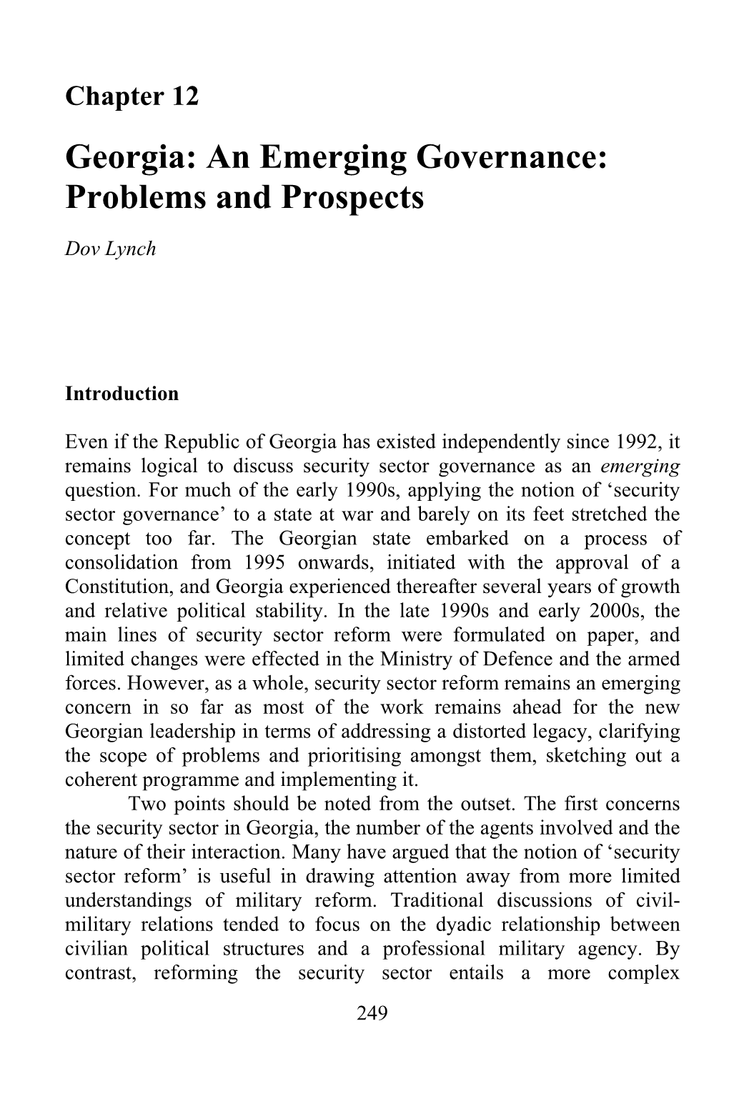 Georgia: an Emerging Governance: Problems and Prospects