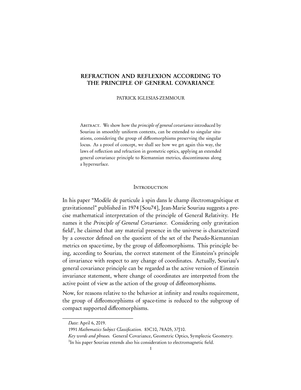 Refraction and Reflexion According to the Principle of General Covariance