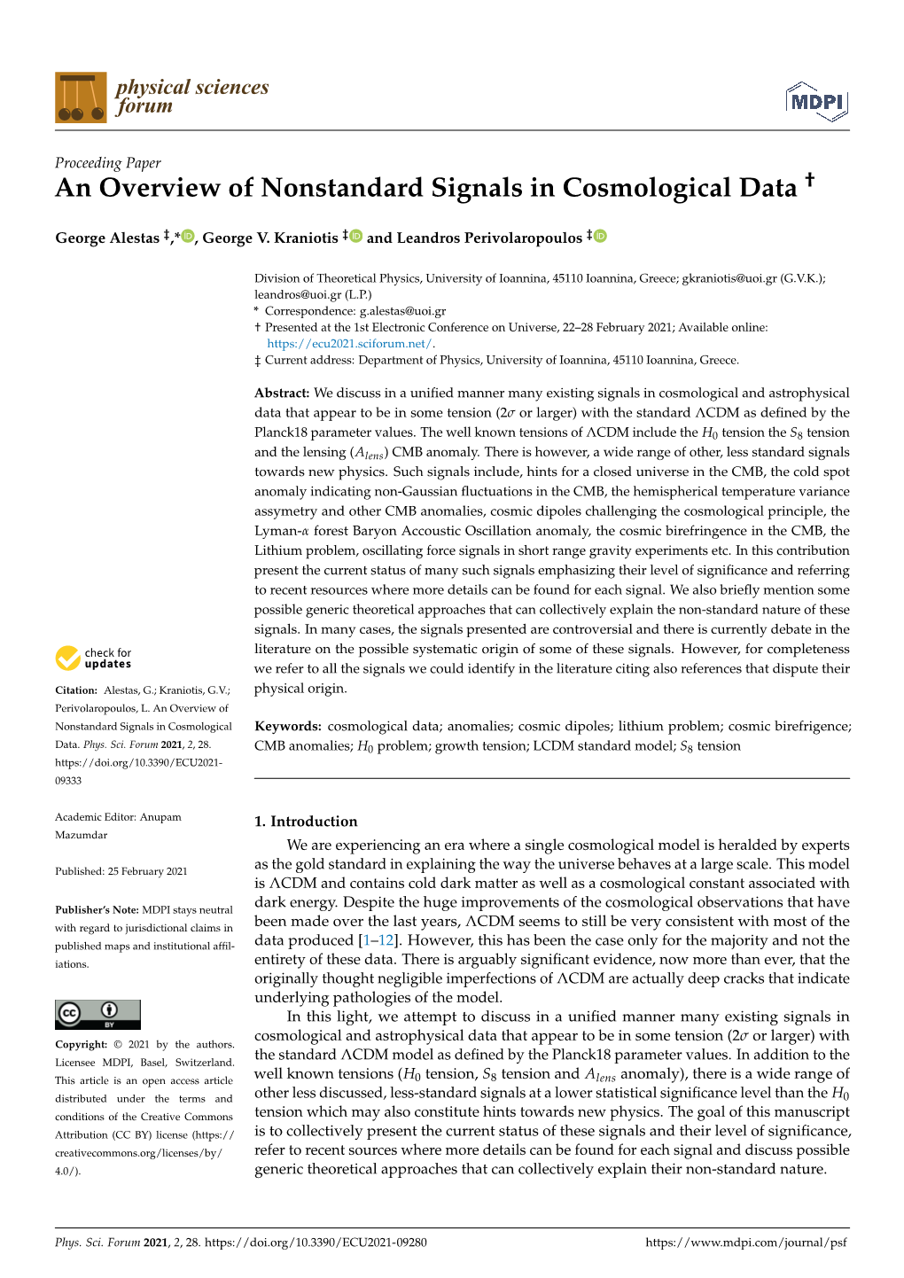 An Overview of Nonstandard Signals in Cosmological Data †