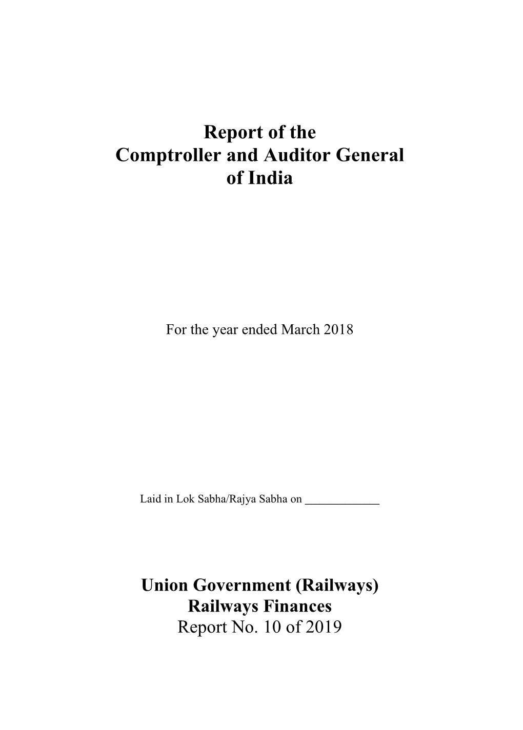 Report of the Comptroller and Auditor General of India