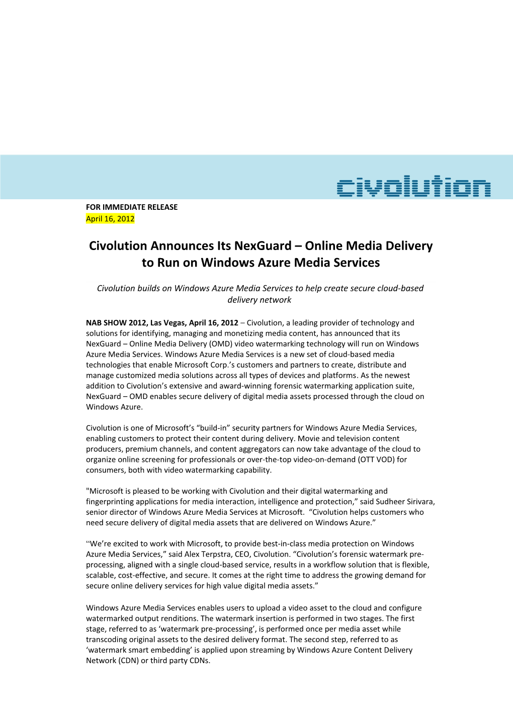 Civolution Announces Its Nexguard Online Media Delivery to Run on Windows Azure Media Services