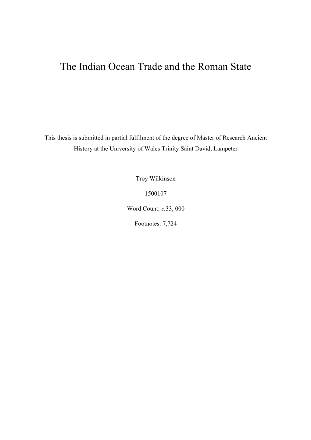 The Indian Ocean Trade and the Roman State