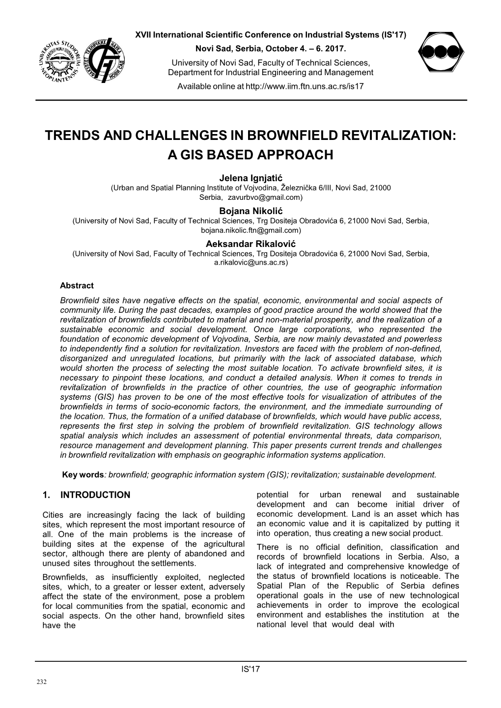 Trends and Challenges in Brownfield Revitalization: a Gis Based Approach