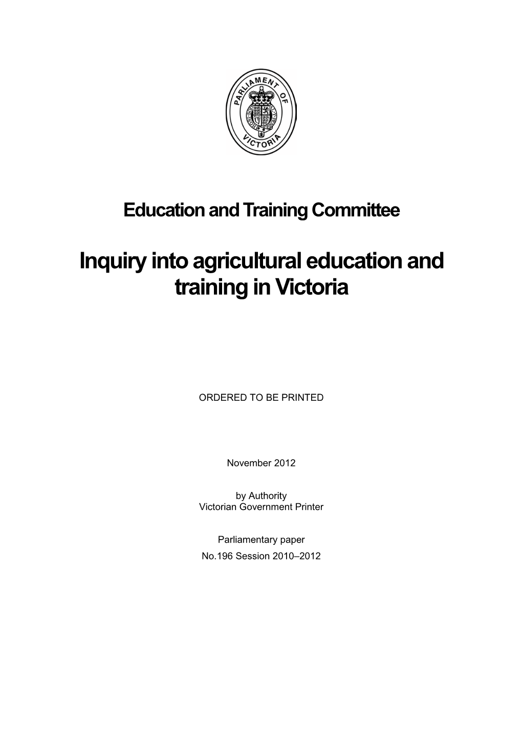 Inquiry Into Agricultural Education and Training in Victoria