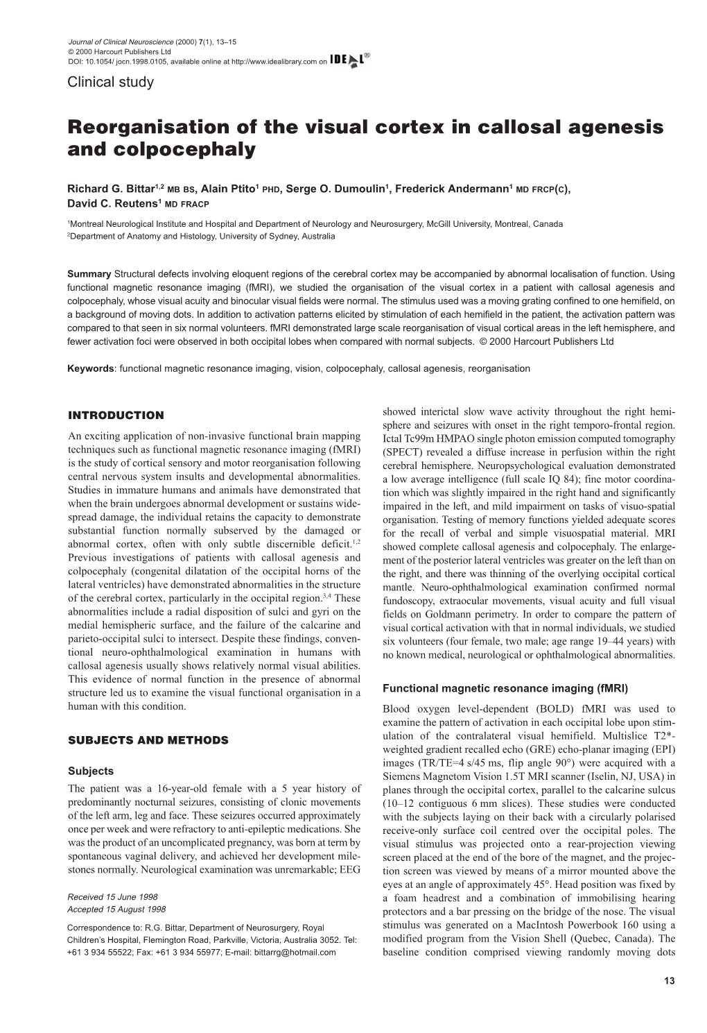 Reorganisation of the Visual Cortex in Callosal Agenesis and Colpocephaly