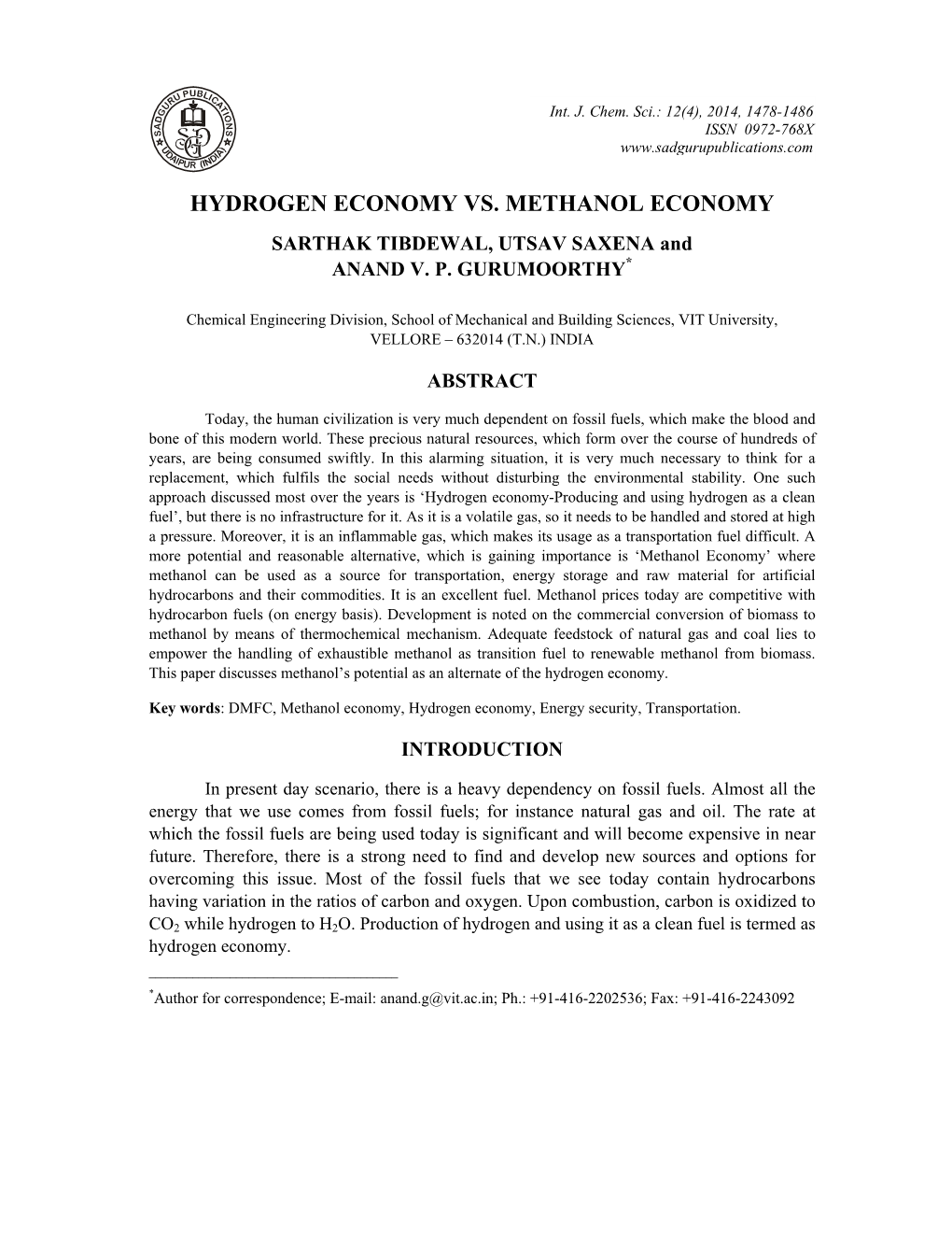 HYDROGEN ECONOMY VS. METHANOL ECONOMY SARTHAK TIBDEWAL, UTSAV SAXENA and ANAND V