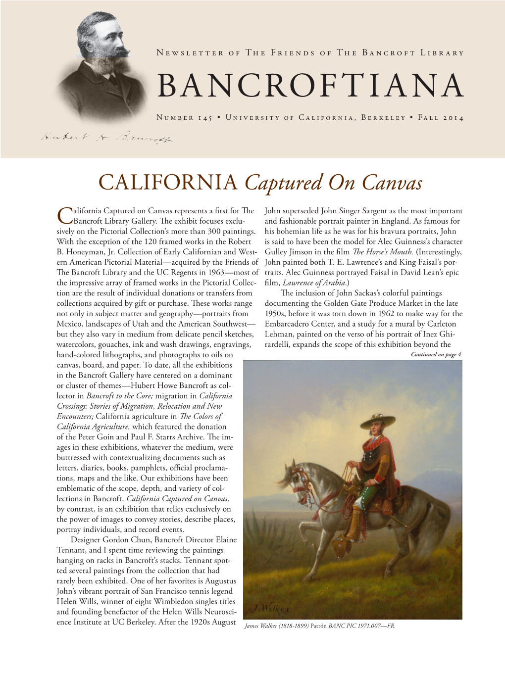 BANCROFTIANA Number 145 • University of California, Berkeley • Fall 2014