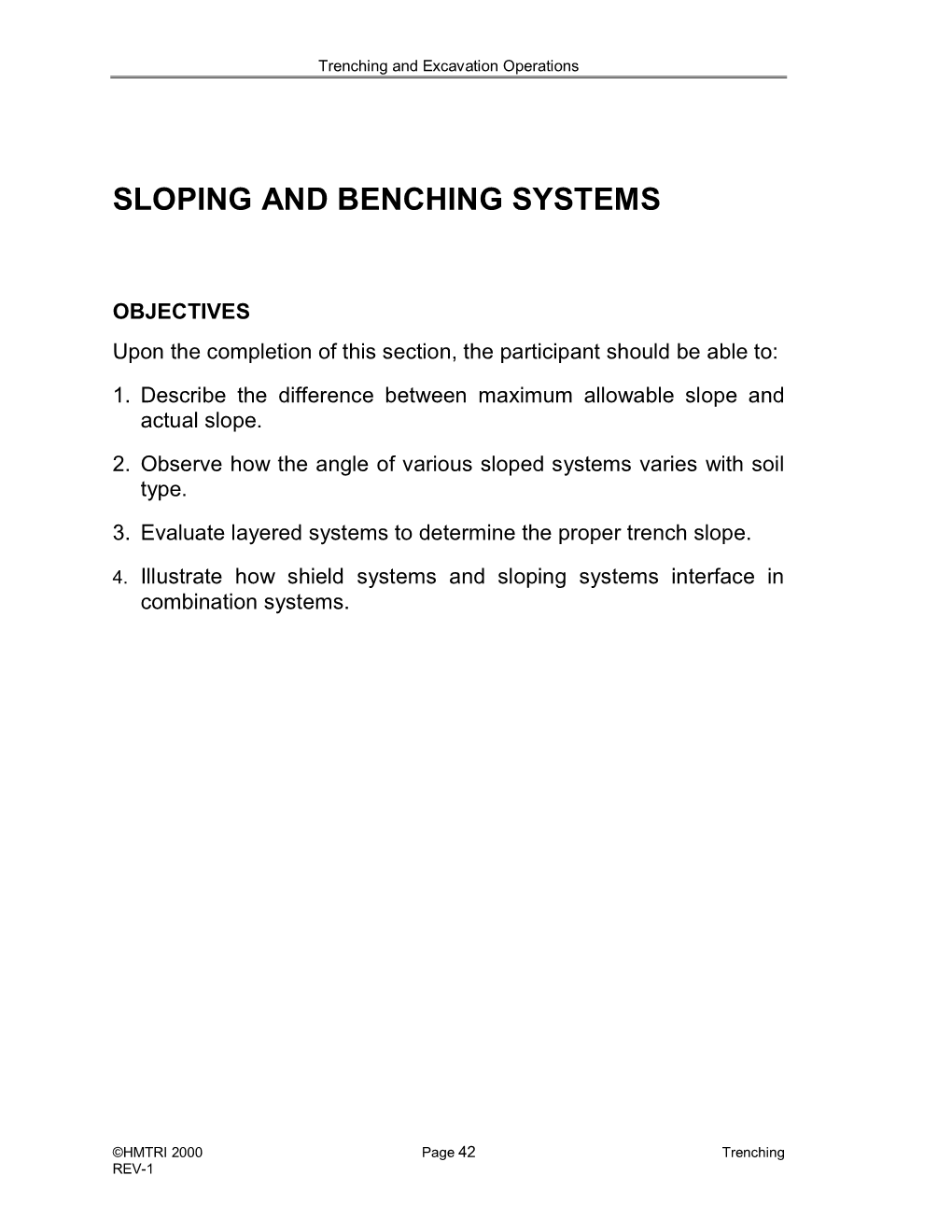 Sloping and Benching Systems