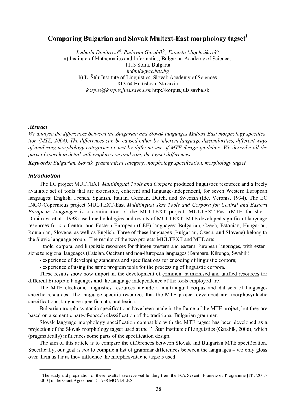 Comparing Bulgarian and Slovak Multext-East Morphology Tagset1