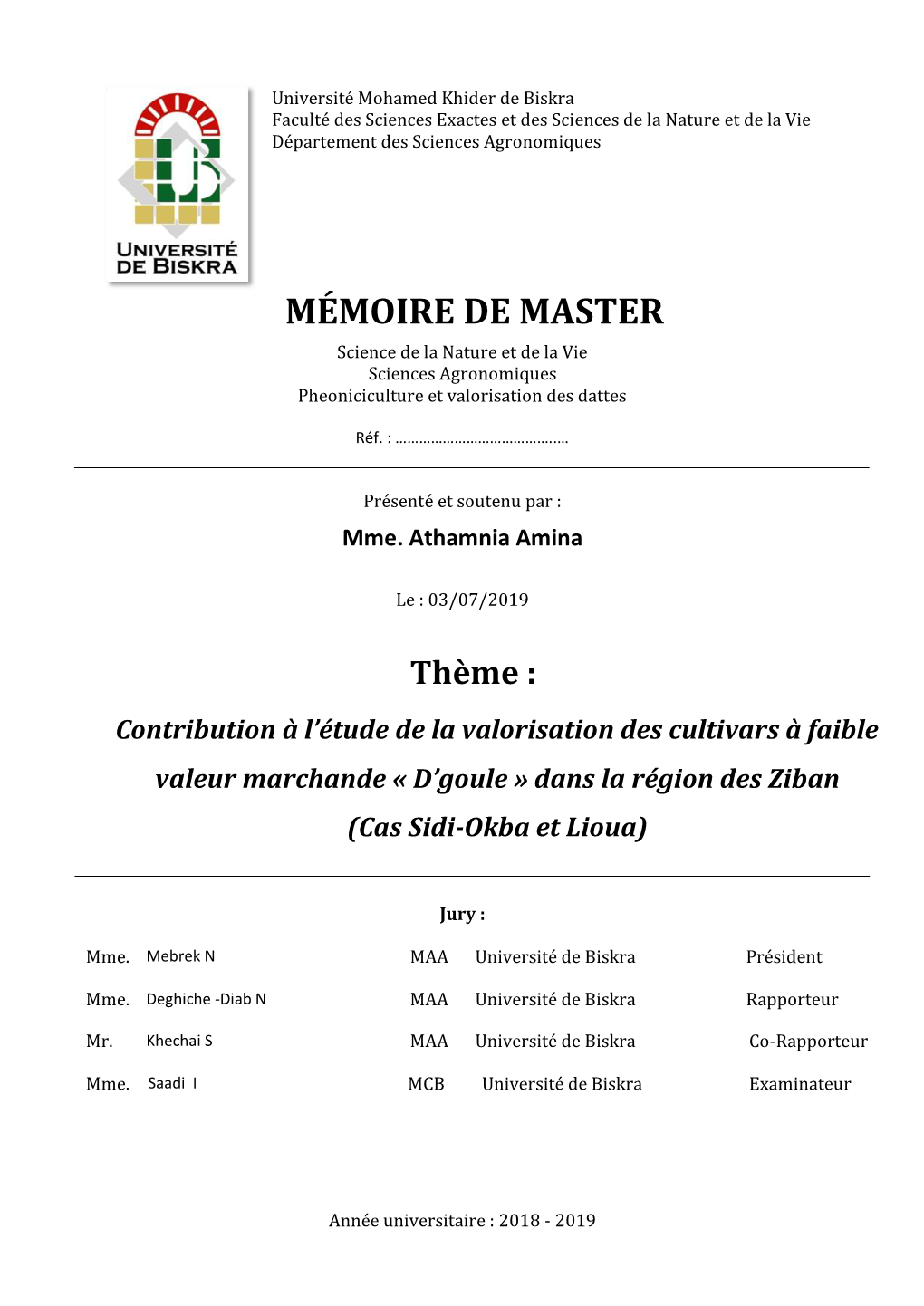 MÉMOIRE DE MASTER Science De La Nature Et De La Vie Sciences Agronomiques Pheoniciculture Et Valorisation Des Dattes