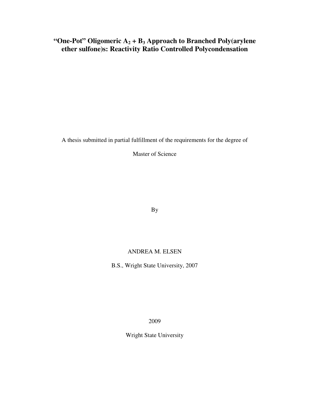 Oligomeric A2 + B3 Approach to Branched Poly(Arylene Ether Sulfone)