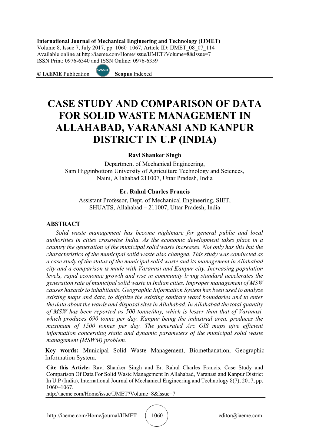 Case Study and Comparison of Data for Solid Waste Management in Allahabad, Varanasi and Kanpur District in U.P (India)