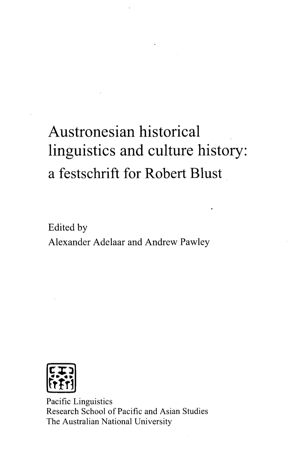 A Festschrift for Robert Blust