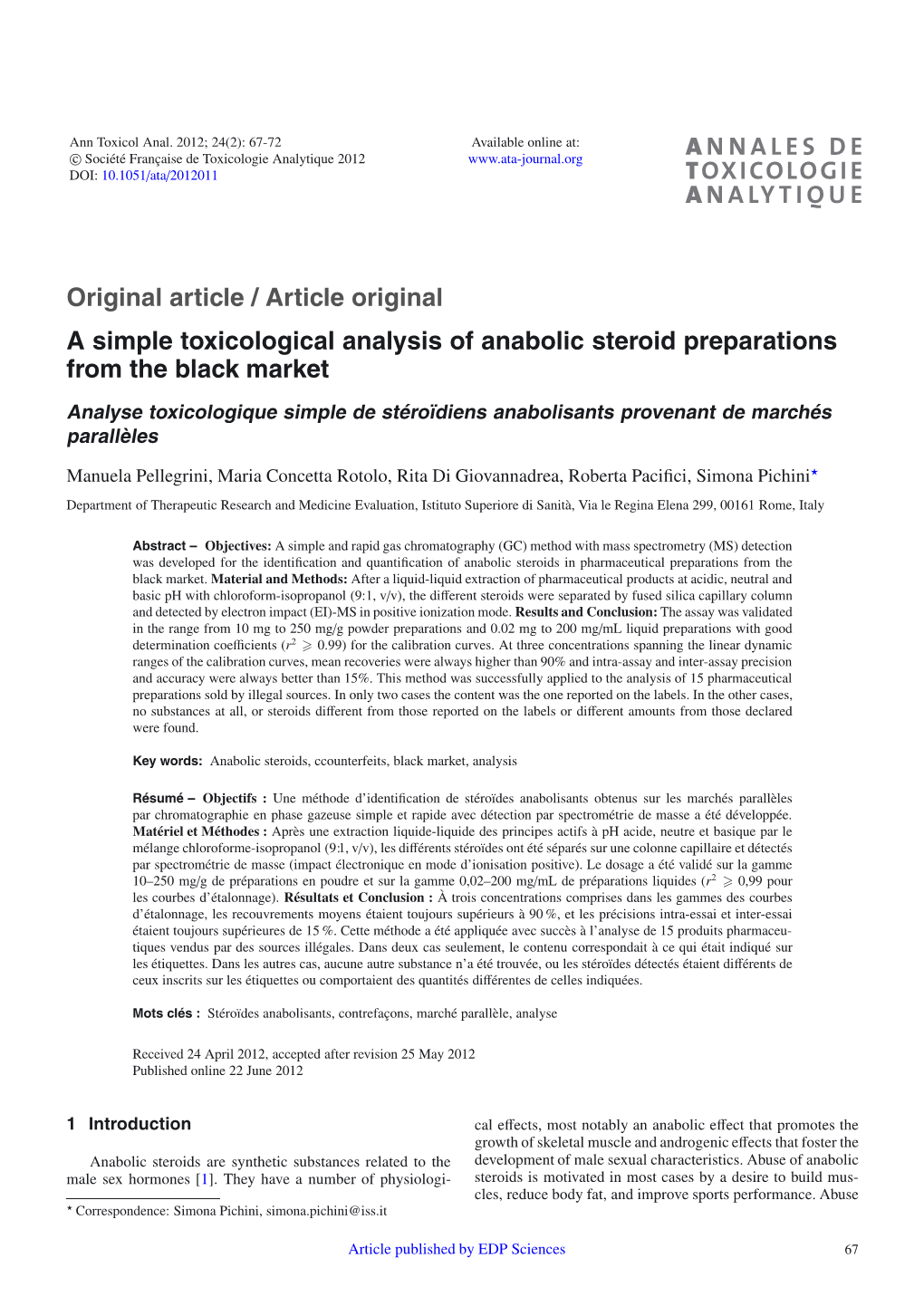 A Simple Toxicological Analysis of Anabolic Steroid Preparations from the Black Market