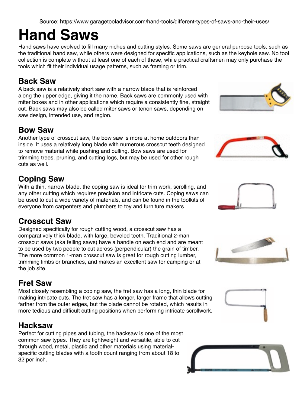 Hand Saws Hand Saws Have Evolved to ﬁll Many Niches and Cutting Styles